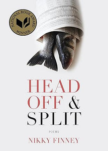 Head Off & Split: Poems