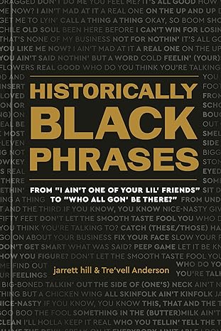 Historically Black Phrases: From 