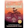 The Reformatory: A Novel
