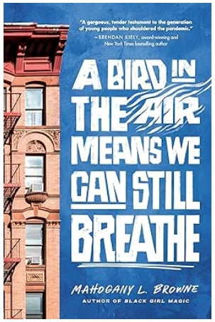A Bird in the Air Means We Can Still Breathe