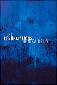 The Renunciations: Poems