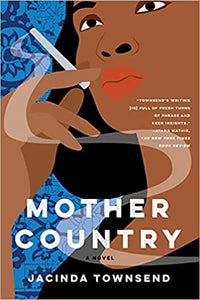 Mother Country: A Novel