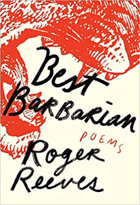 Best Barbarian: Poems