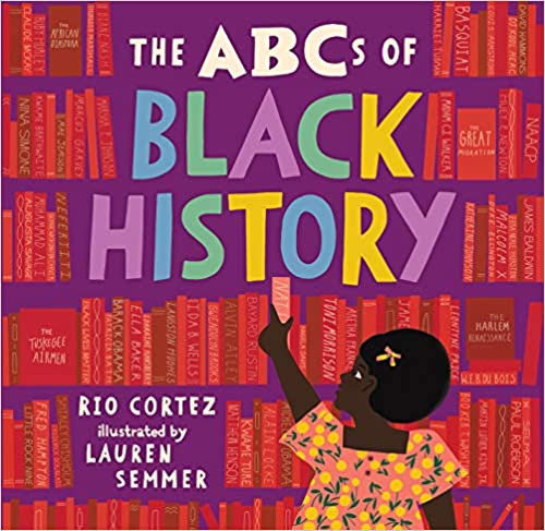 The ABCs of Black History Hardcover