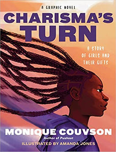 Charisma’s Turn: A Graphic Novel