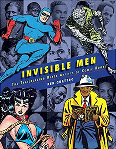 Invisible Men: The Trailblazing Black Artists of Comic Books